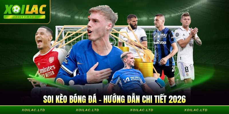 Soi Kèo Bóng Đá - Hướng Dẫn Đơn Giản Mà Vẫn Thắng